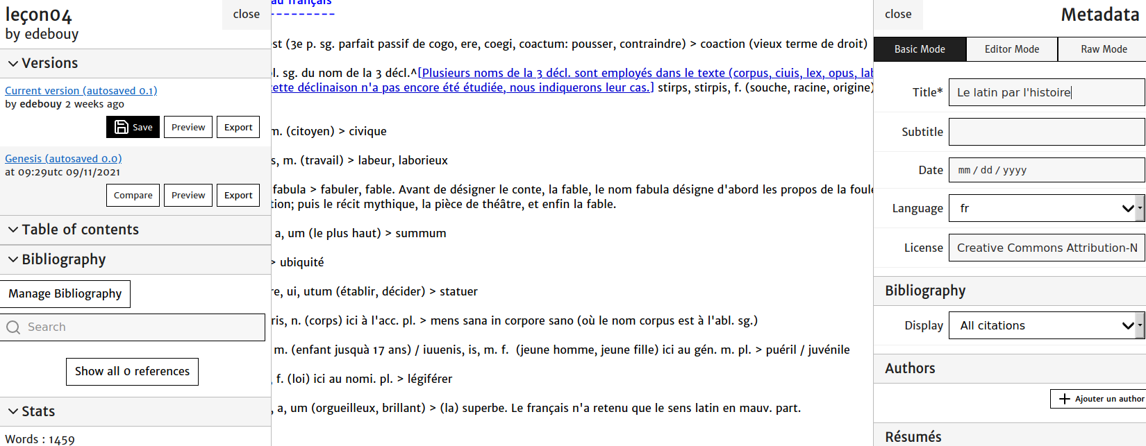 Les trois volets de l’interface de saisie.