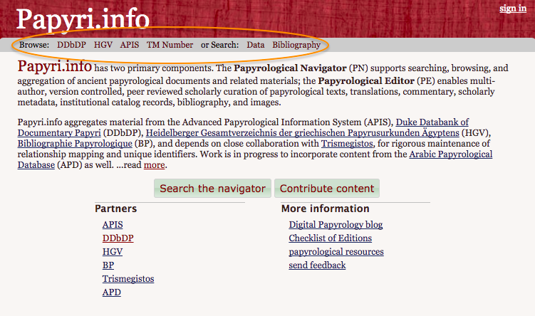 The "Browse" menu bar on the home page (also available on the "Search" page). https://web.archive.org/web/20161203142342/http://papyri.info/search.