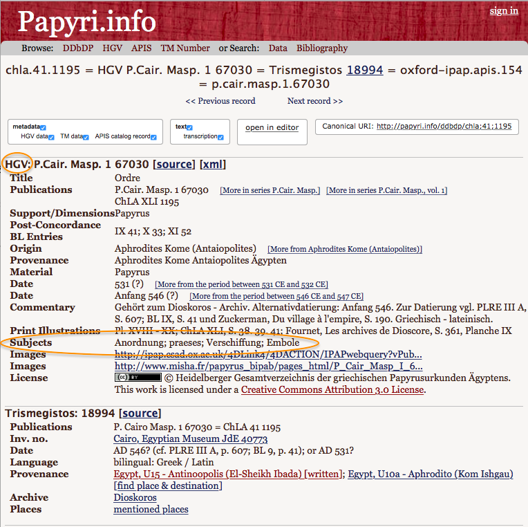 The initial part of the record of a papyrus, P.Cair.Masp. I 67030, in the PN (http://papyri.info/ddbdp/chla;41;1195/?q=PHRASE:(fournet)&rows=3&start=0&fl=id%2Ctitle&fq=metadata%3A%28fournet%29&sort=series+asc%2Cvolume+asc%2Citem+asc&p=1&t=137, accessed 4 October 2017). The HGV section and its "Subjects" field are highlighted. In whatever language the reference edition is, and therefore the title of the record (here in French: "Ordre"), the keywords of the content type are reported in German, among the "Subjects" ("Anordnung", etc.). They are the same as the keywords reported in the HGV "Inhalt" field (fig. 21).